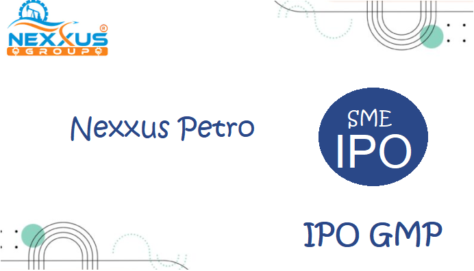 Nexxus Petro Sme Ipo