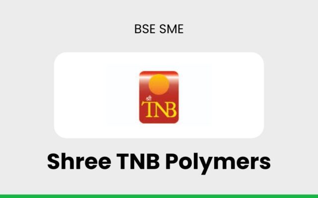 Shree TNB Polymers IPO Review: Price Band, Structure, and Financial Analysis